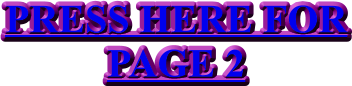 PRESS HERE FOR PAGE 2